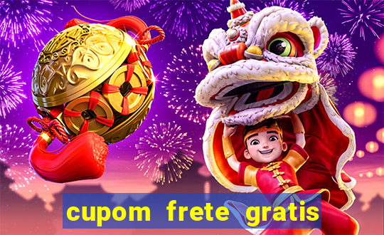 cupom frete gratis magazine luiza